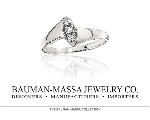 The Bauman Massa Collection consists of Diamonds, Gold Jewelry, and Pearls; jewelry of all makes and styles for Men and Women. Dinner Rings, Pendants, Bracelets, Necklaces, and Bridal Sets are just a few types of Jewelry contained in the Bauman Massa Collection.